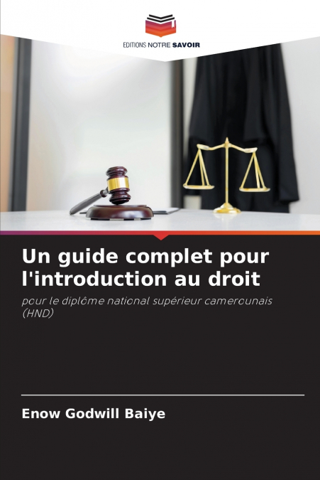 Un guide complet pour l’introduction au droit