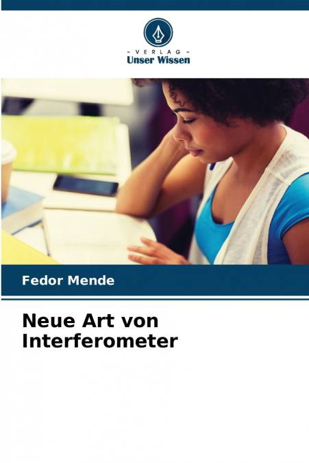 Neue Art von Interferometer