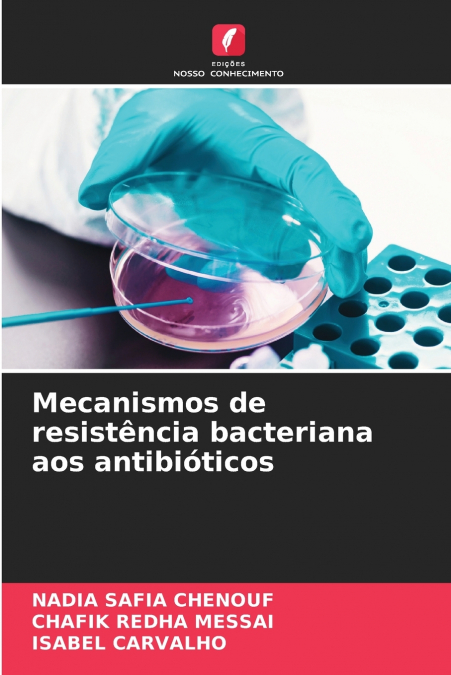Mecanismos de resistência bacteriana aos antibióticos