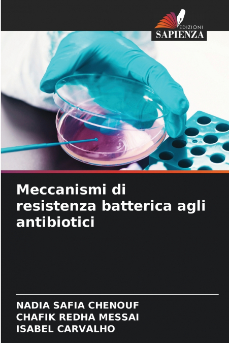 Meccanismi di resistenza batterica agli antibiotici