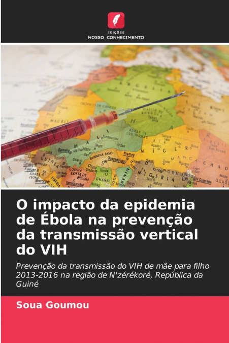 O impacto da epidemia de Ébola na prevenção da transmissão vertical do VIH