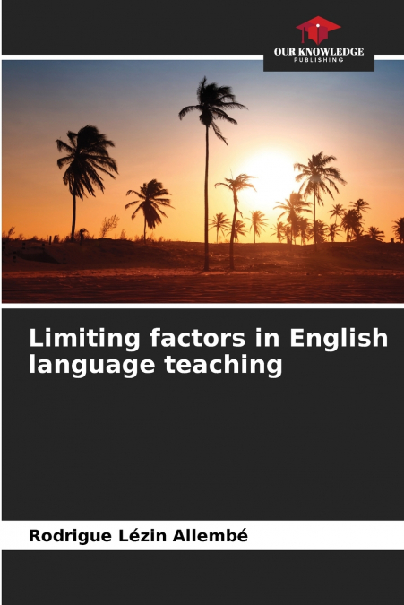 Limiting factors in English language teaching