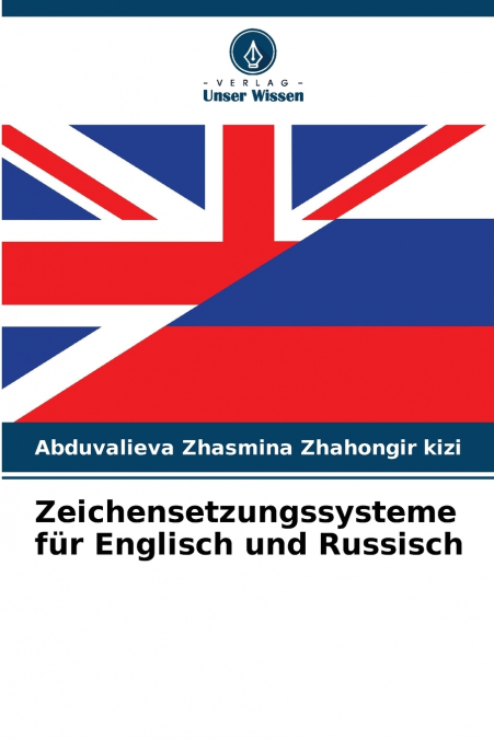 Zeichensetzungssysteme für Englisch und Russisch