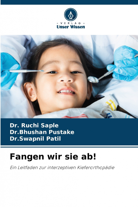 Fangen wir sie ab!