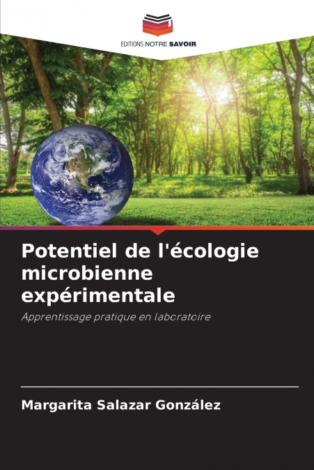Potentiel de l’écologie microbienne expérimentale