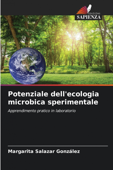 Potenziale dell’ecologia microbica sperimentale
