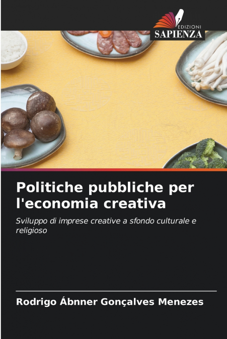 Politiche pubbliche per l’economia creativa