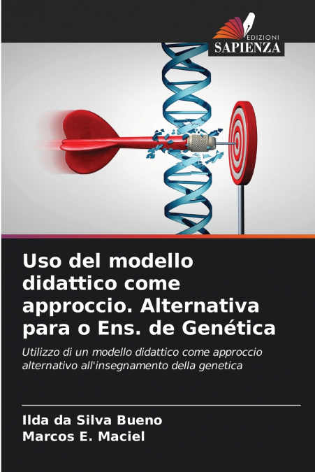 Uso del modello didattico come approccio. Alternativa para o Ens. de Genética