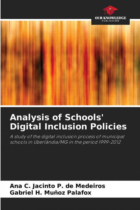 Analysis of Schools’ Digital Inclusion Policies