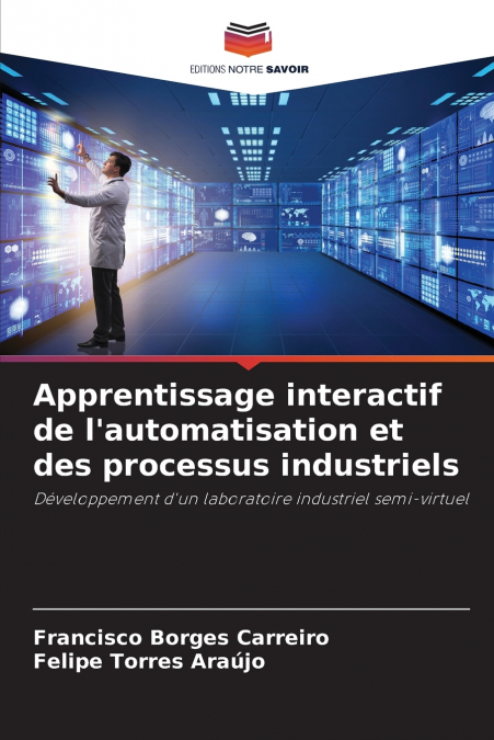 Apprentissage interactif de l’automatisation et des processus industriels
