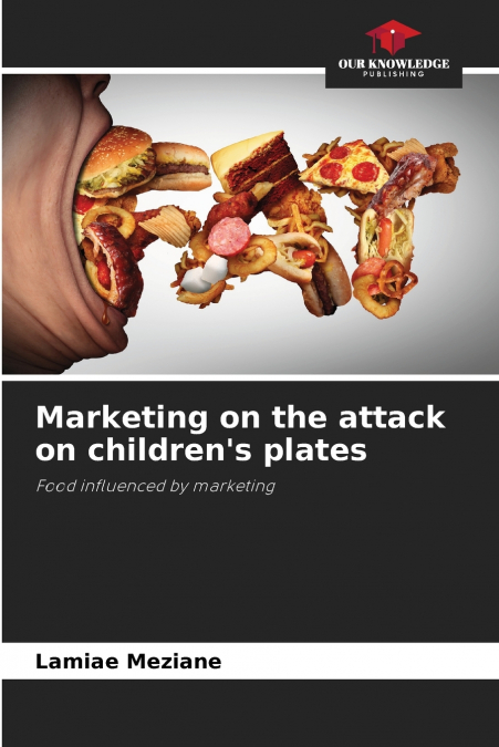 Marketing on the attack on children’s plates