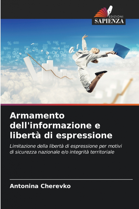 Armamento dell’informazione e libertà di espressione
