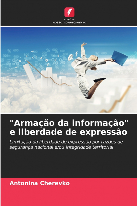 'Armação da informação' e liberdade de expressão