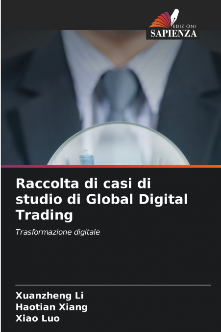 Raccolta di casi di studio di Global Digital Trading