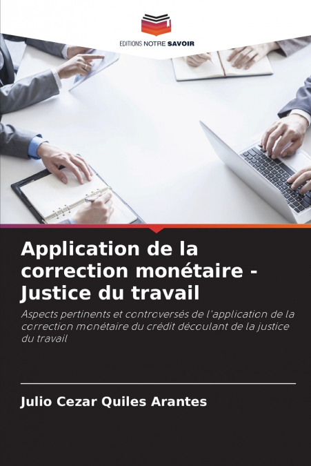 Application de la correction monétaire - Justice du travail