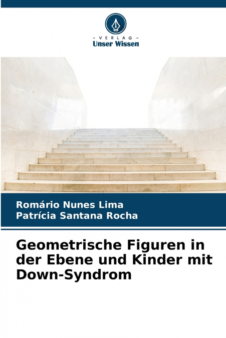 Geometrische Figuren in der Ebene und Kinder mit Down-Syndrom
