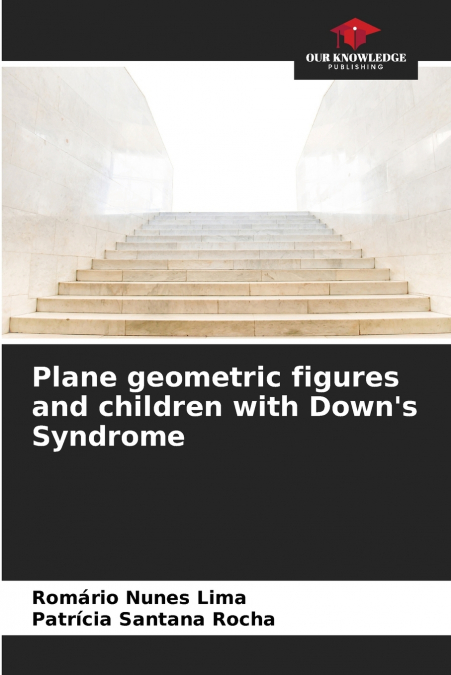 Plane geometric figures and children with Down’s Syndrome