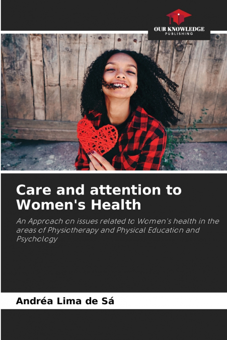 Care and attention to Women’s Health