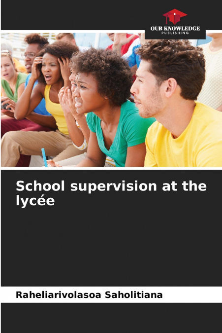 School supervision at the lycée