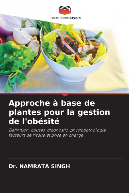 Approche à base de plantes pour la gestion de l’obésité