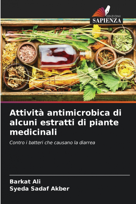 Attività antimicrobica di alcuni estratti di piante medicinali