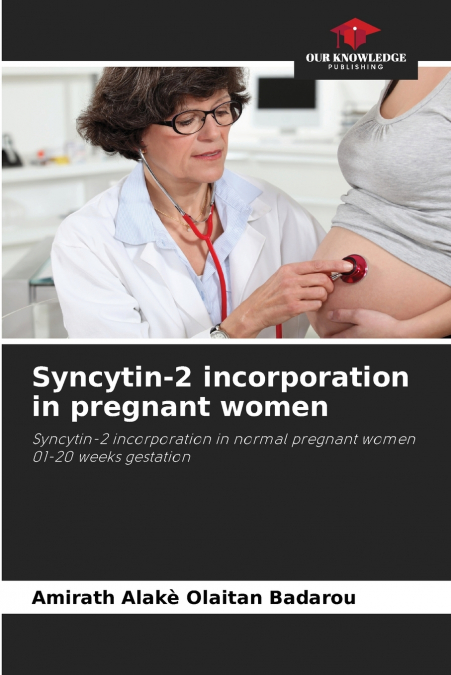 Syncytin-2 incorporation in pregnant women