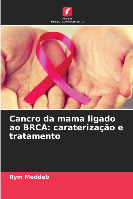 Cancro da mama ligado ao BRCA