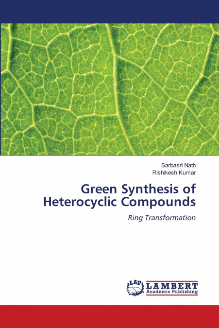 Green Synthesis of Heterocyclic Compounds