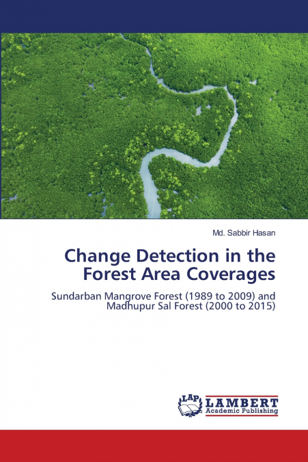Change Detection in the Forest Area Coverages