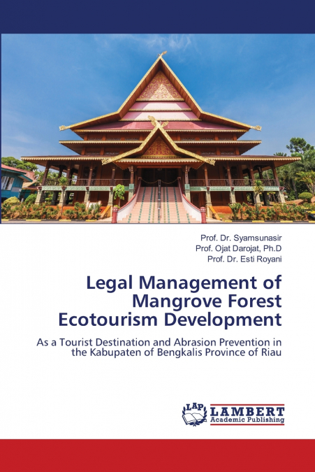 Legal Management of Mangrove Forest Ecotourism Development