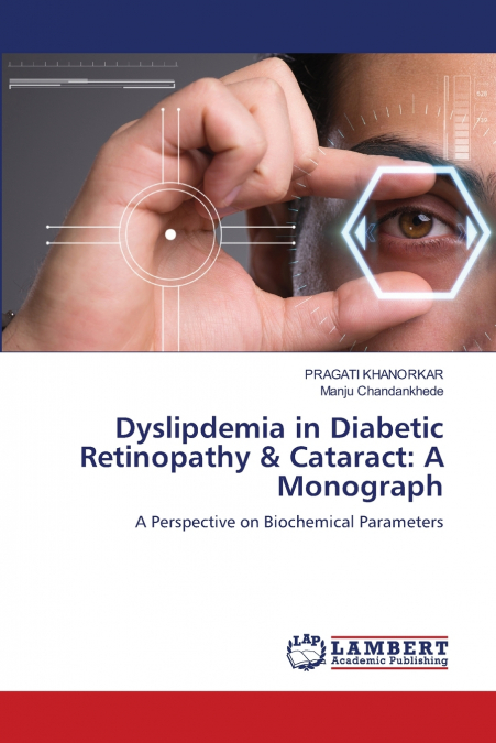 Dyslipdemia in Diabetic Retinopathy & Cataract
