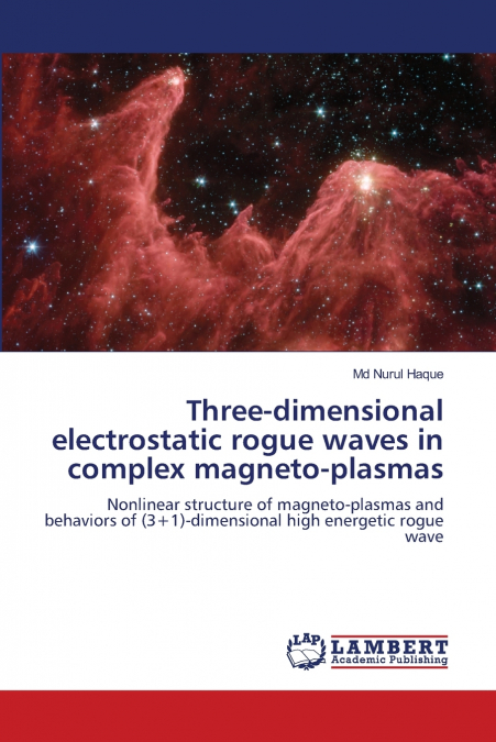 Three-dimensional electrostatic rogue waves in complex magneto-plasmas