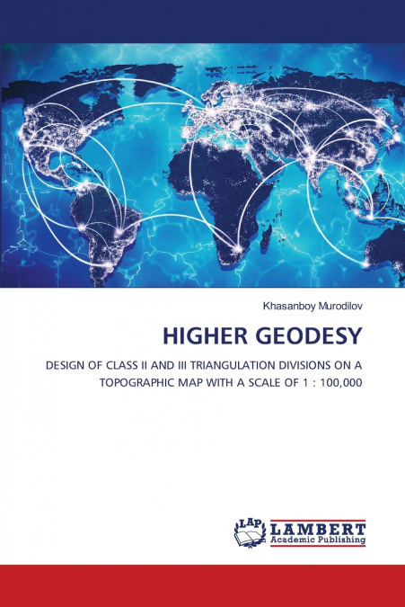 HIGHER GEODESY