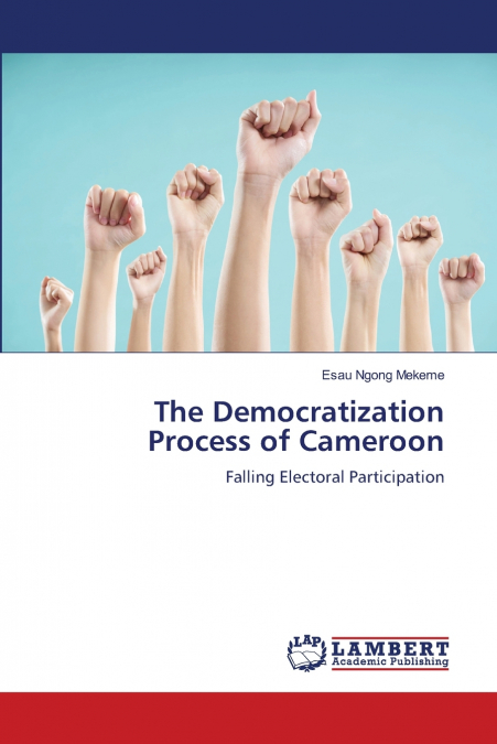 The Democratization Process of Cameroon