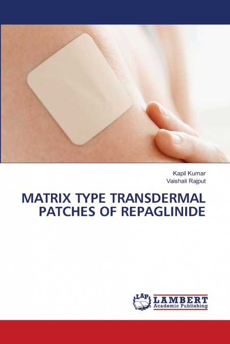 MATRIX TYPE TRANSDERMAL PATCHES OF REPAGLINIDE