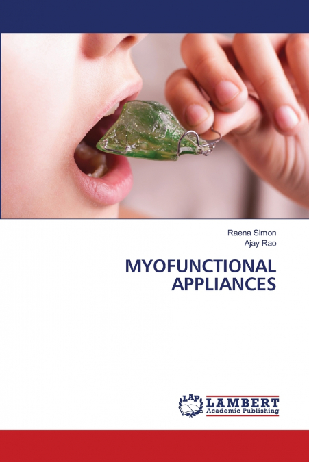 MYOFUNCTIONAL APPLIANCES