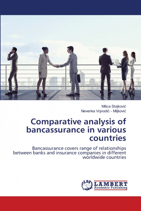 Comparative analysis of bancassurance in various countries