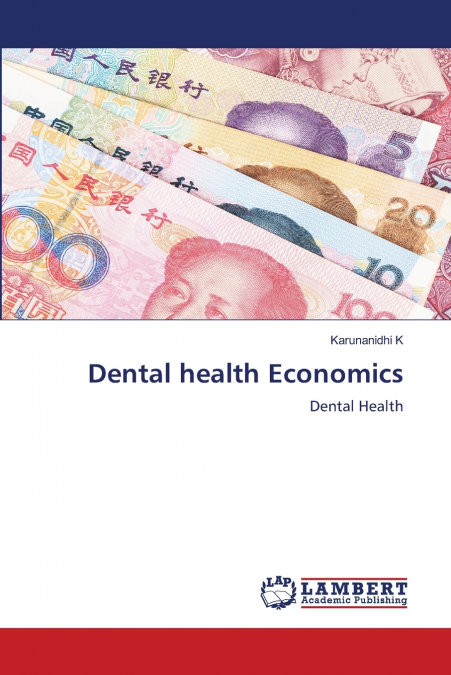 Dental health Economics