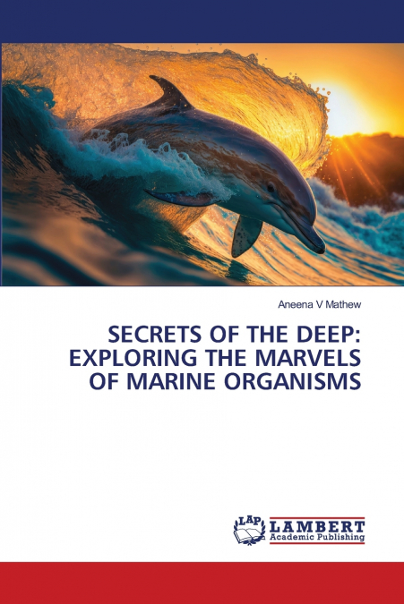 SECRETS OF THE DEEP