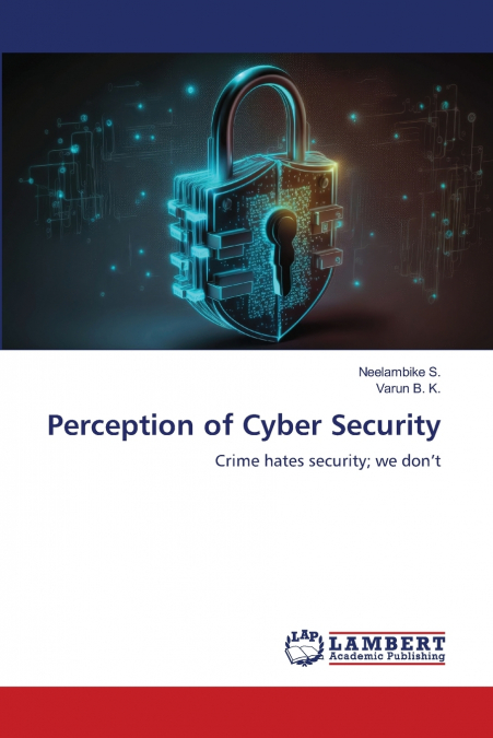 Perception of Cyber Security