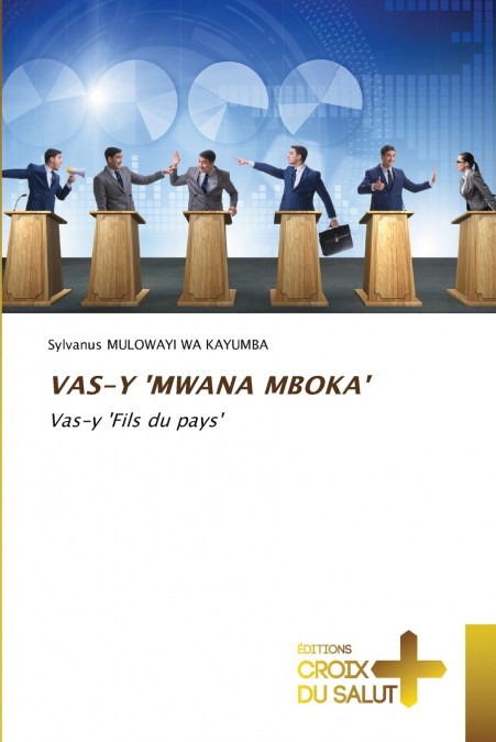 VAS-Y ’MWANA MBOKA’