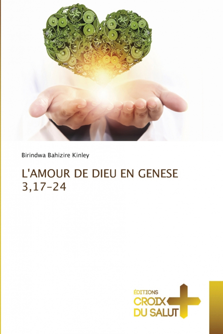 L’AMOUR DE DIEU EN GENESE 3,17-24