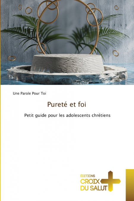 Pureté et foi