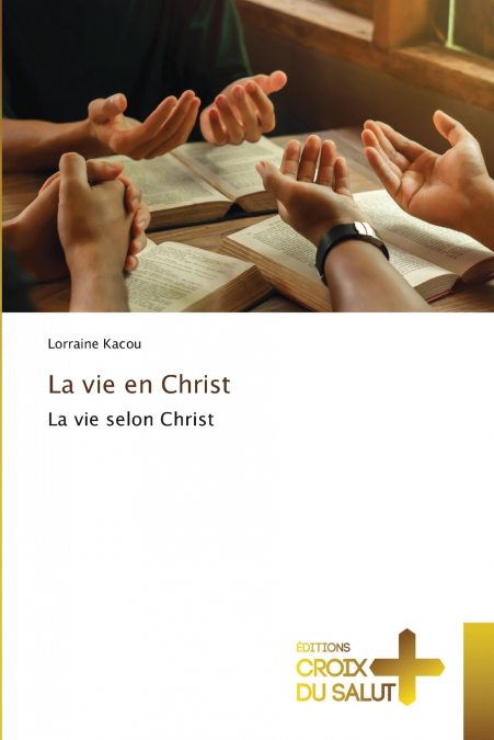 La vie en Christ