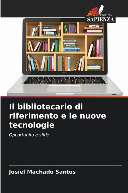 Il bibliotecario di riferimento e le nuove tecnologie