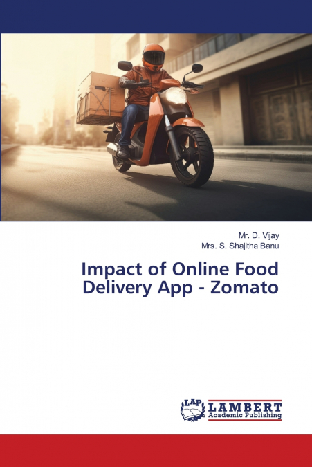 Impact of Online Food Delivery App - Zomato