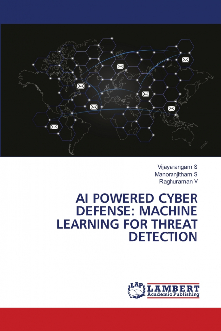 AI POWERED CYBER DEFENSE