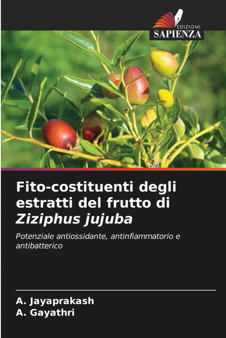 Fito-costituenti degli estratti del frutto di Ziziphus jujuba
