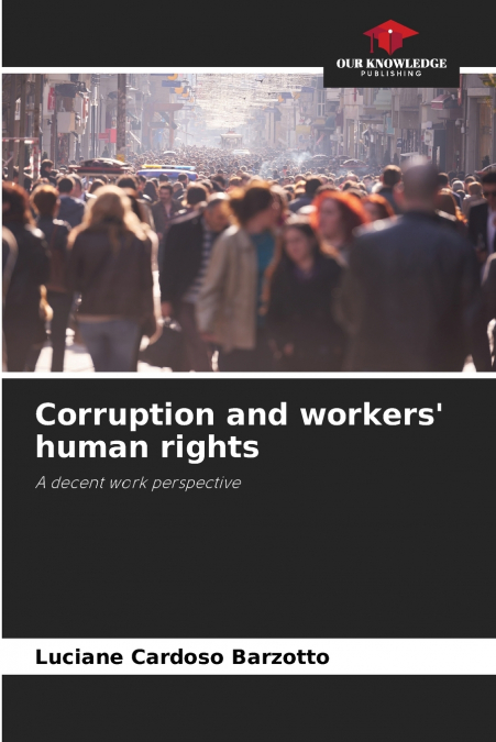 Corruption and workers’ human rights