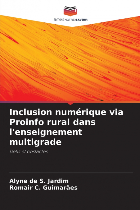 Inclusion numérique via Proinfo rural dans l’enseignement multigrade